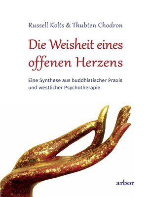 cover image of Die Weisheit eines offenen Herzens